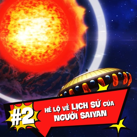 Phần phim mới của 7 viên ngọc rồng hé lộ thân thế của cha Songoku - 2