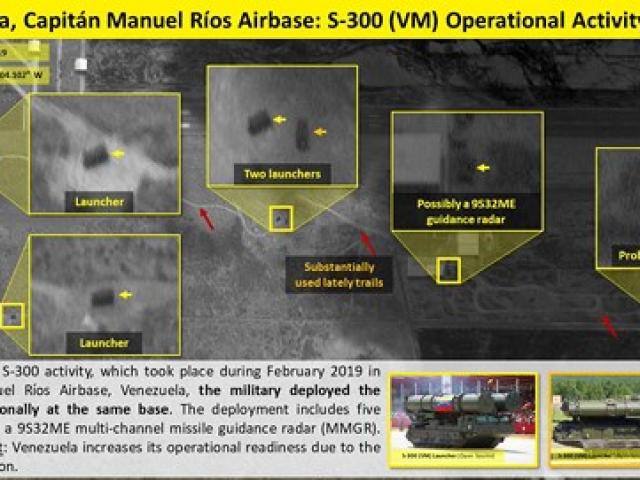 Thêm hệ thống phòng không S-300 của Nga có mặt ở căn cứ không quân Venezuela