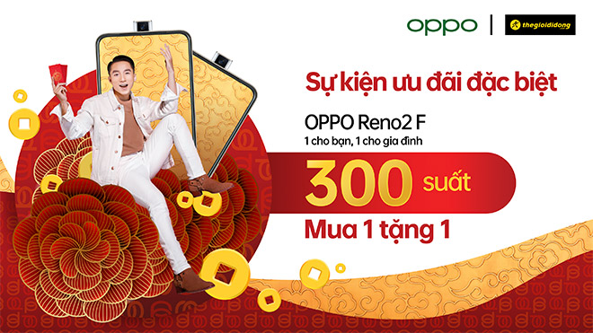 Sự kiện ưu đãi đặc biệt “Tết này về nhà cùng OPPO Reno2 F, 1 cho bạn – 1 cho gia đình” - 2