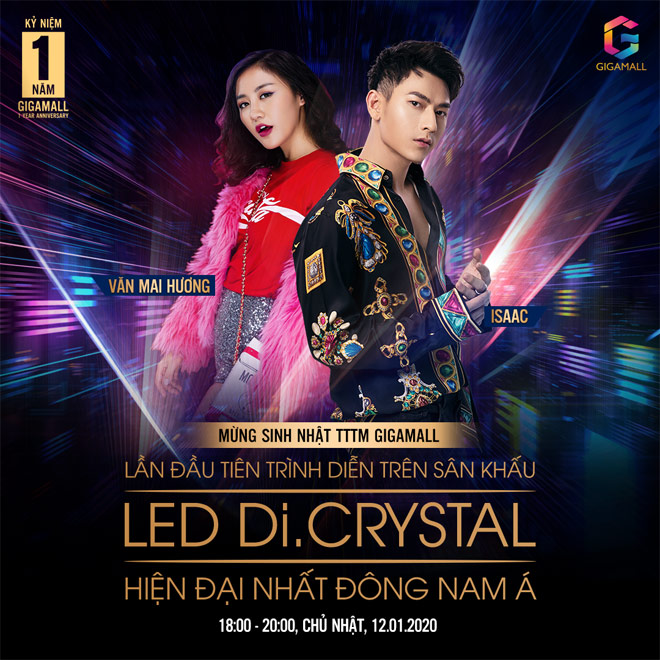 Isaac, Văn Mai Hương lần đầu tiên trình diễn trên sân khấu Led Di.Crystal hiện đại Đông Nam Á - 2