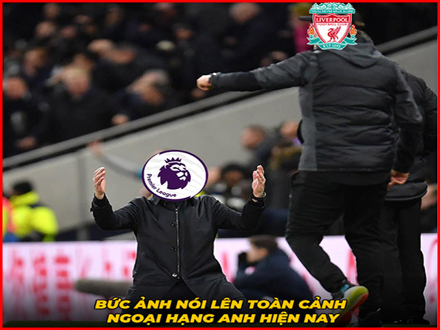 Tranh vui - Mourinho không cản nổi Liverpool, cả ngoại hạng Anh "cúi đầu"
