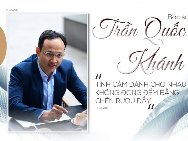 Tin tức trong ngày - “Bác sĩ quốc dân” Trần Quốc Khánh: “Tình cảm dành cho nhau không đong đếm bằng chén rượu đầy”