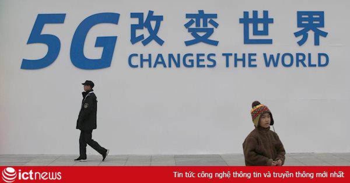 Công nghệ thông tin - Covid-19 làm ảnh hưởng tham vọng 5G của Trung Quốc