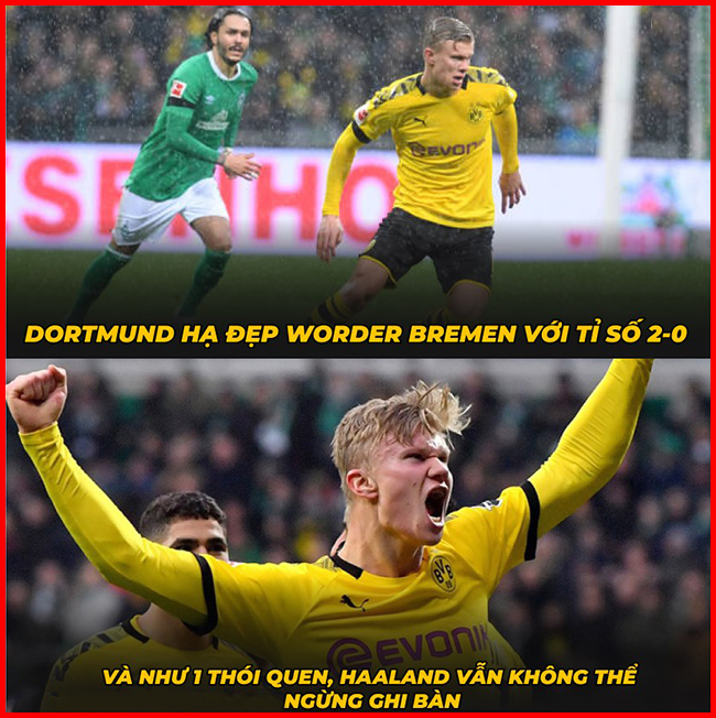 Không có gì lạ và Haaland vẫn tiêp tục ghi bàn cho Dortmund.