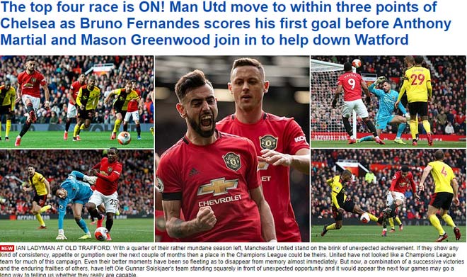 Tờ Daily Mail đánh giá MU đã chính thức trở lại cuộc đua Top 4 sau chiến thắng trước Watford