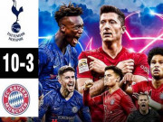 Bóng đá - Chelsea đấu Bayern &quot;siêu hủy diệt&quot; cúp C1: Lo thảm bại 3-10 như Tottenham
