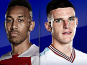 Bóng đá - Nhận định bóng đá Arsenal - West Ham: &quot;Pháo thủ&quot; thăng hoa, top 5 run rẩy