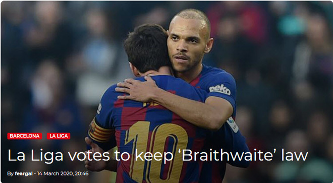 La Liga bỏ phiếu quyết giữ đạo luật "Braithwaite"