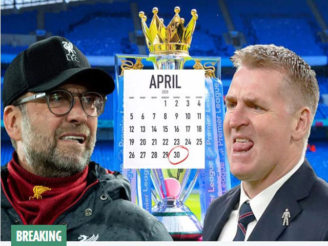 Bóng đá - Ngoại hạng Anh hoãn tới 30/4: Báo chí lo chưa phải "cột mốc" cuối