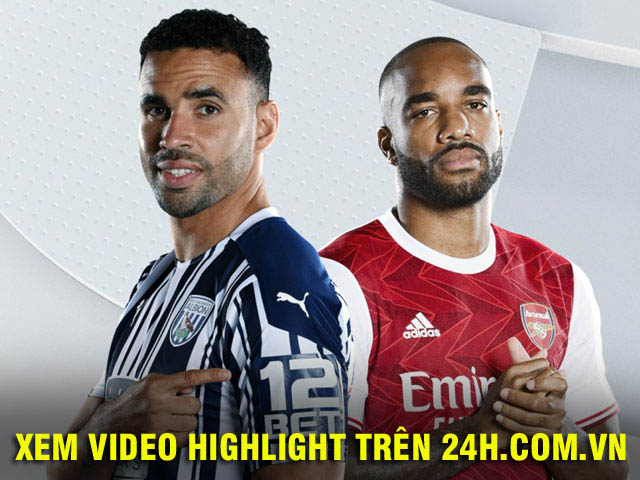Bóng đá - Trực tiếp bóng đá West Brom - Arsenal: "Bắn phá" hàng thủ thua 9 bàn/3 trận