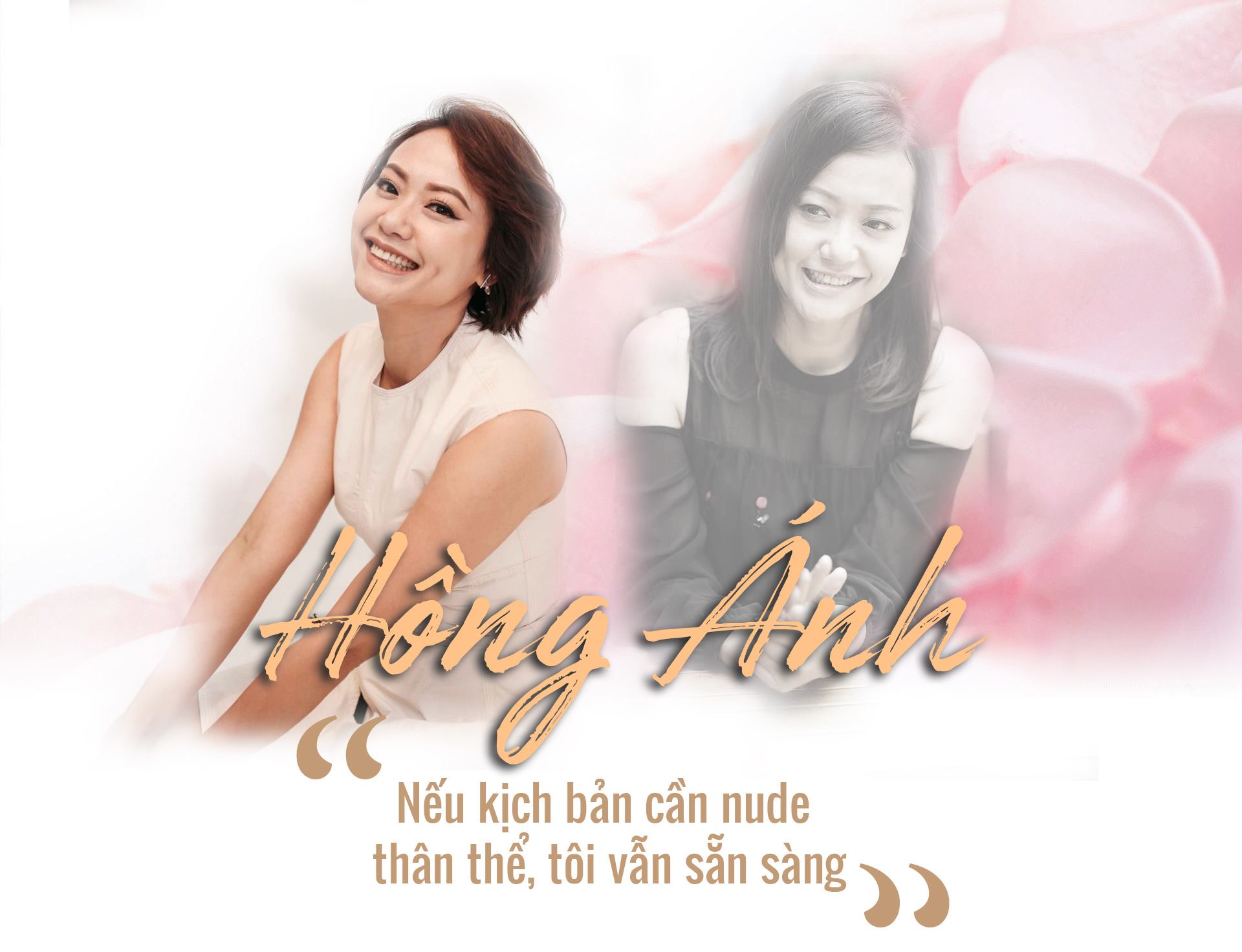 Sao nữ nhiều cảnh nóng nhất nhì phim Việt: “Tôi sẵn sàng nude cơ thể nếu kịch bản cần” - 1