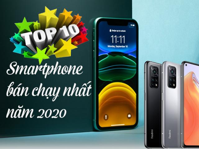 Thời trang Hi-tech - Top 10 smartphone bán chạy nhất năm 2020 tại Việt Nam