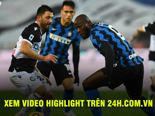 Bóng đá - Video Udinese - Inter Milan: Lukaku nỗ lực, "tường thép" kiên cố