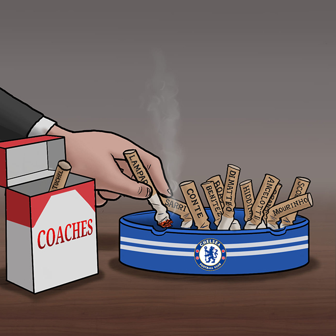 Chelsea như chiếc gạt tàn còn các HLV như điếu thuốc cháy rồi lại dập.