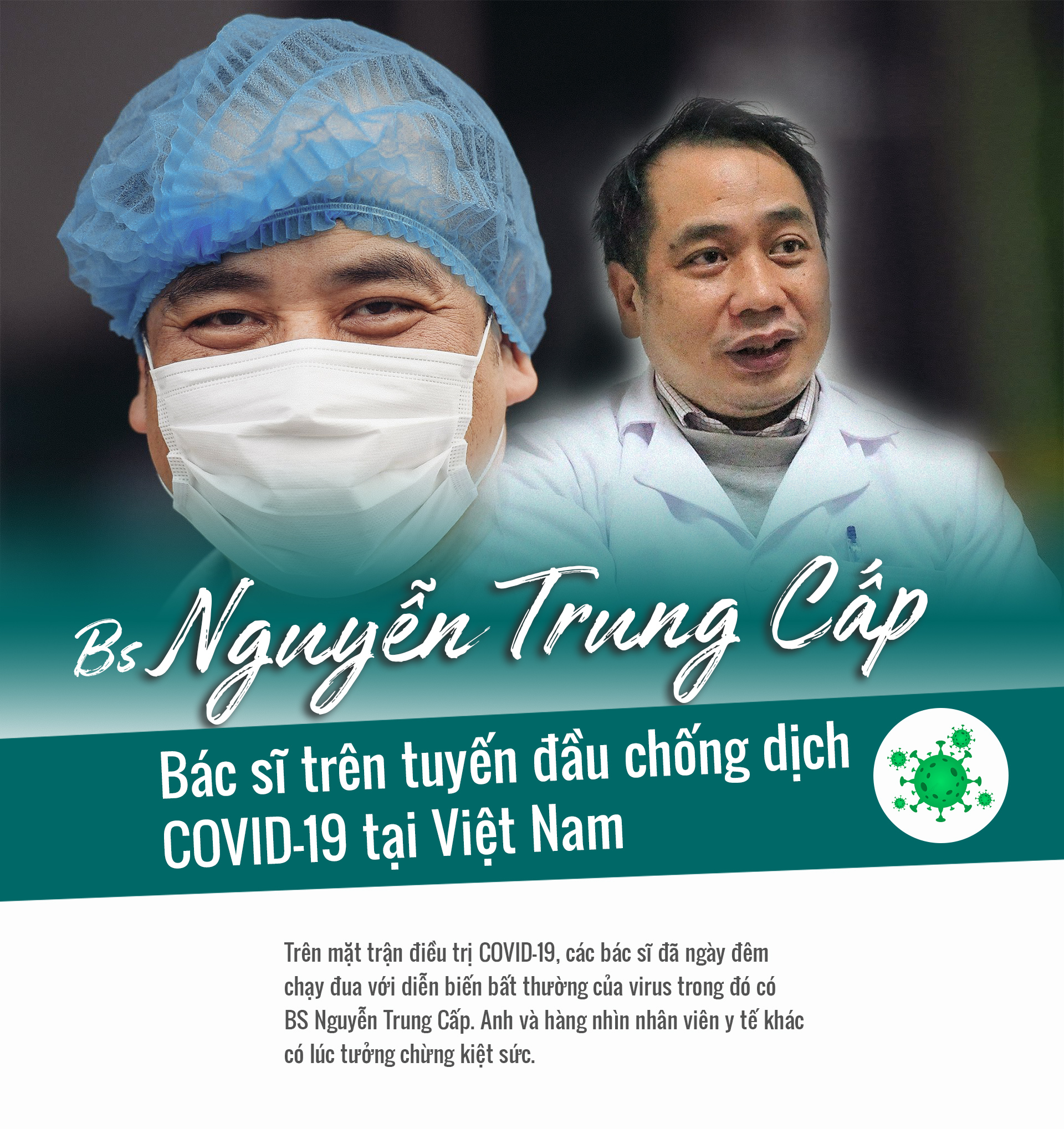 Năm mới trò chuyện cùng bác sĩ trên tuyến đầu chống dịch Nguyễn Trung Cấp - 1
