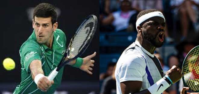 Novak Djokovic sẽ lần đầu tiên trong sự nghiệp đối đầu tài năng trẻ nước Mỹ Frances Tiafoe