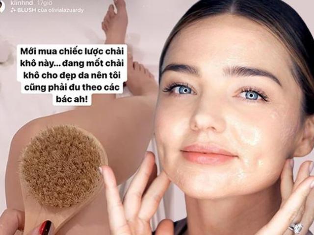 Làm đẹp - Trào lưu chải khô cơ thể giống Miranda Kerr: Chải tới đâu da mịn tới đó