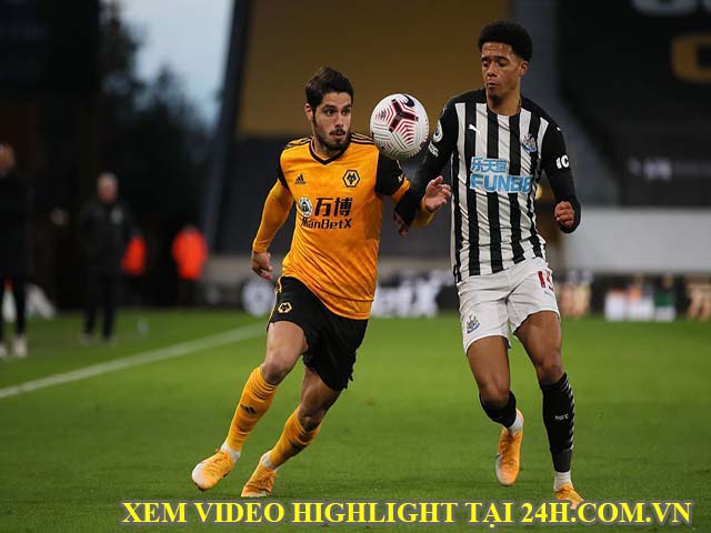 Bóng đá - Video Newcastle - Wolves: Nỗ lực kiệt cùng, "tử thần" đe dọa