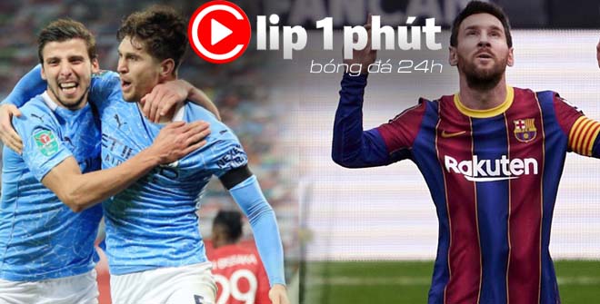 Man City thăng hoa không cản nổi, Messi săn bàn số 1 châu Âu (Clip 1 phút Bóng đá 24H)