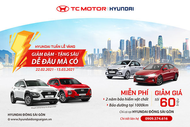 Hyundai Đông Sài Gòn KMBH: Tuần lễ vàng Giảm đậm – Tặng sâu – Dễ đâu mà có - 1