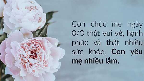 Những lời chúc 8/3 hay cho ngày Quốc tế phụ nữ thêm ý nghĩa - 1