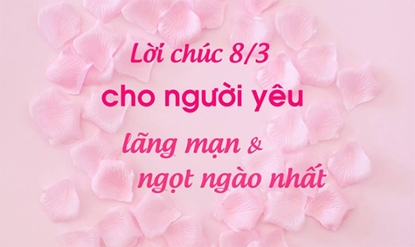 Những lời chúc 8/3 hay cho ngày Quốc tế phụ nữ thêm ý nghĩa - 3