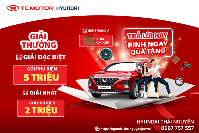 Chương trình “trả lời hay – rinh ngay quà tặng” cùng Hyundai Thái Nguyên - 1