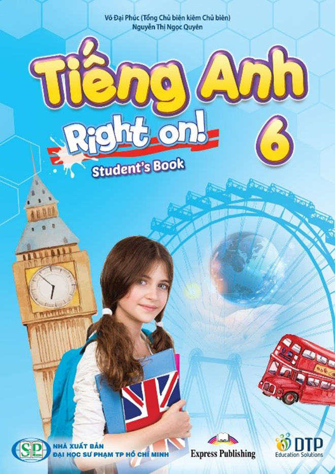 Tiếng Anh 6 i-Learn Smart World và Tiếng Anh 6 Right on! là Sách giáo khoa môn Tiếng Anh lớp 6 - 2