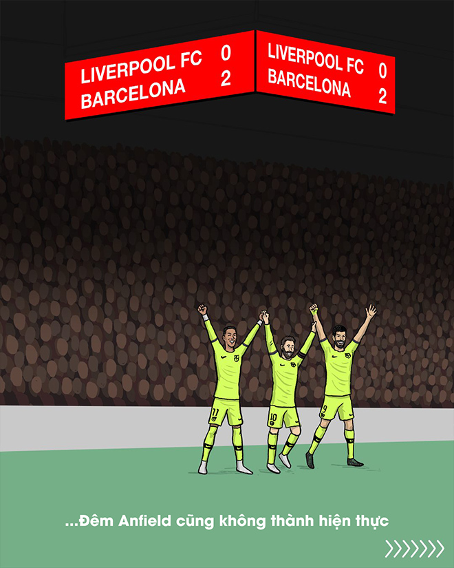 Cơn ác mộng ở Anfield đã&nbsp;không xảy ra với Barca.
