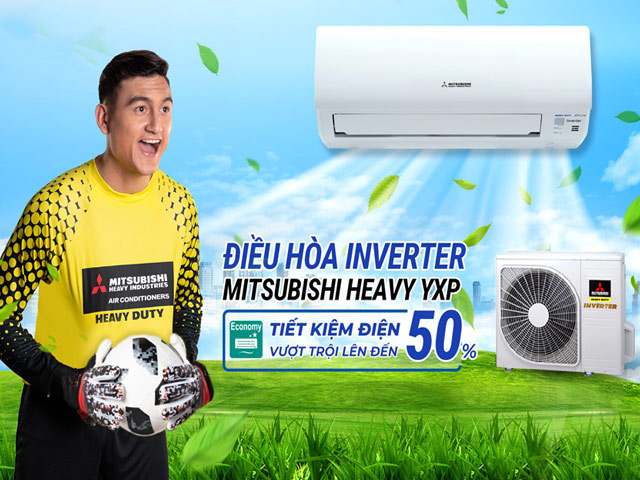 Thị trường - Tiêu dùng - Cùng Đặng Văn Lâm tìm hiểu 3 dòng điều hòa tiết kiệm điện của Mitsubishi Heavy Industries