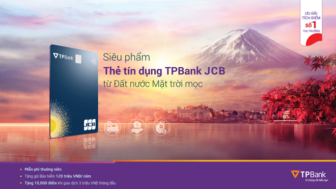 Săn “deal” siêu hấp dẫn với thẻ tín dụng quốc tế TPBank JCB - 1