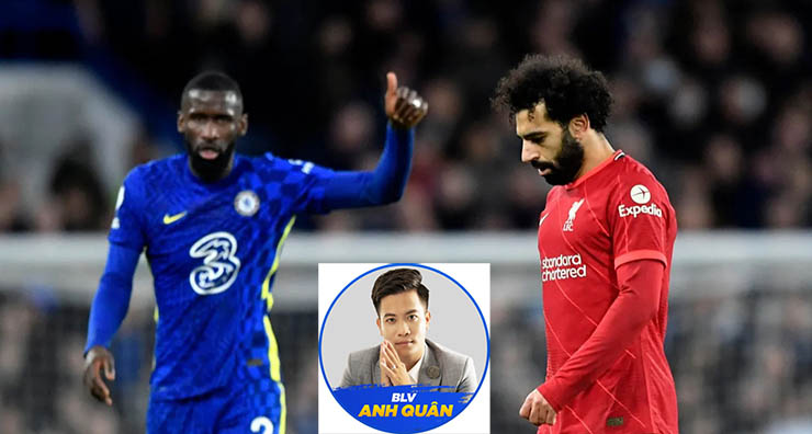 Theo BLV Anh Quân, cả Chelsea lẫn Liverpool đều có nhiều vấn đề