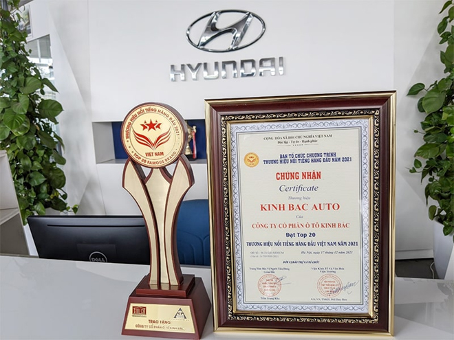 Hyundai Kinh Bắc - Top 20 thương hiệu nổi tiếng hàng đầu Việt Nam 2021 - 2