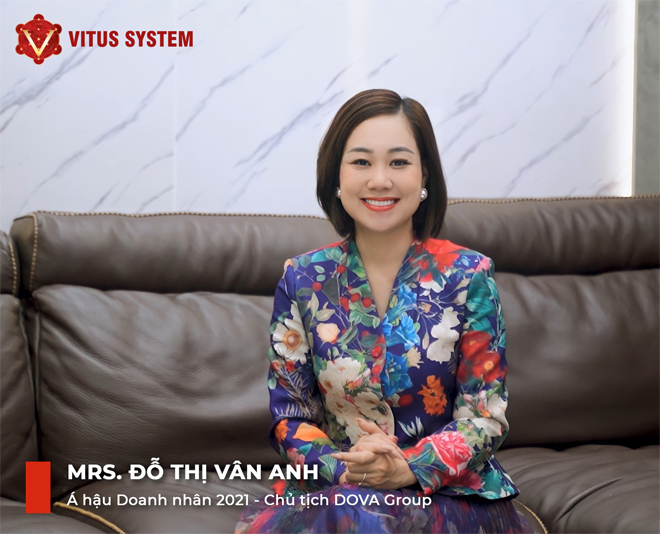 Bà Đỗ Thị Vân Anh - Á hậu doanh nhân Việt Nam, Chủ tịch DOVA Group chia sẻ những thành quả đạt được khi áp dụng thành công Vitus System