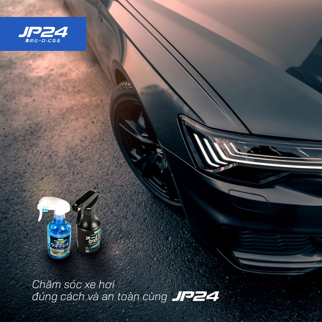 Chăm sóc xe hơi toàn diện với bộ đôi sản phẩm từ JP24 - 1