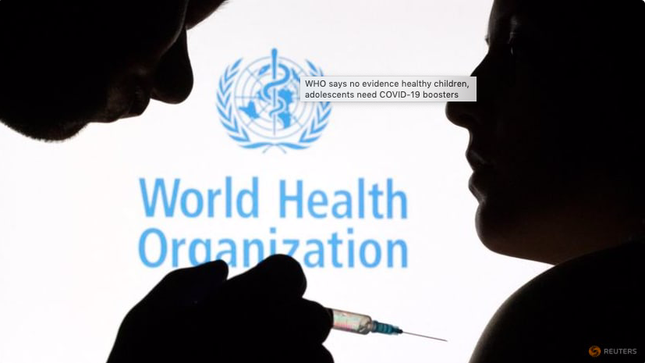 WHO khuyến cáo chưa nên tiêm mũi vắc xin tăng cường cho trẻ em. (Ảnh: Reuters)