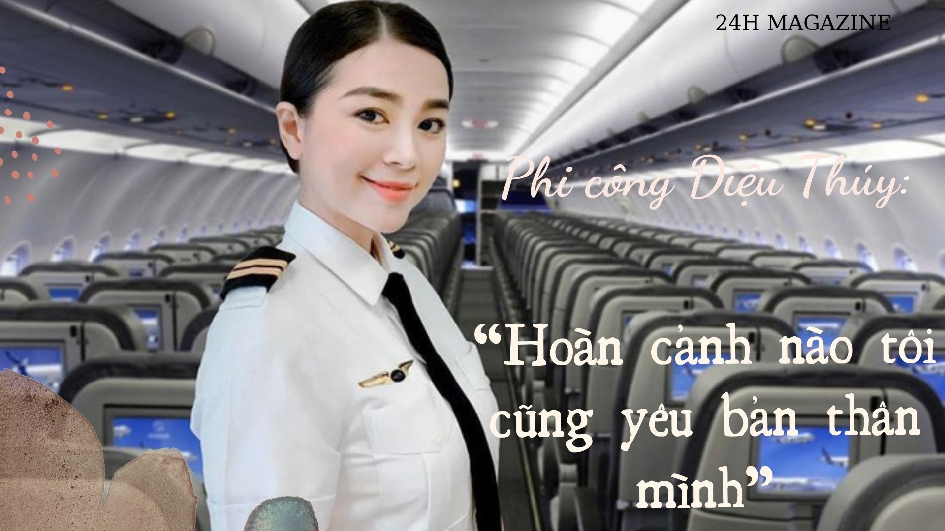 Nữ phi công xinh đẹp nhất Việt Nam: &#34;Hoàn cảnh nào tôi cũng yêu bản thân&#34; - 1