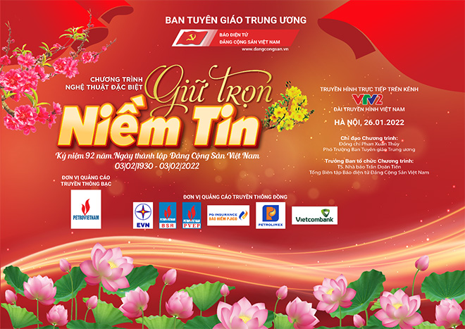 Chương trình nghệ thuật đặc biệt “Giữ trọn niềm tin” - Kỷ niệm 92 năm Ngày thành lập Đảng - 1