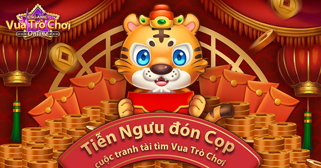Sự kiện “Tiễn Ngưu đón Cọp” - Cuộc tranh tài tìm Vua trò chơi Online