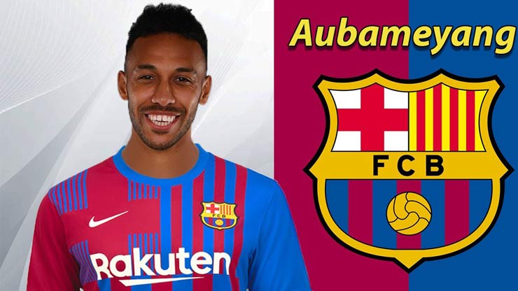 Aubameyang gia nhập Barca theo dạng chuyển nhượng tự do sau khi bị Arsenal thanh lý hợp đồng