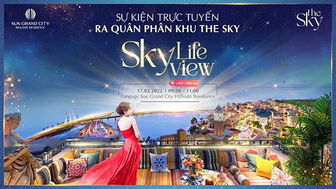 Sự kiện ra mắt trực tuyến phân khu The Sky vào ngày 17.02.2022