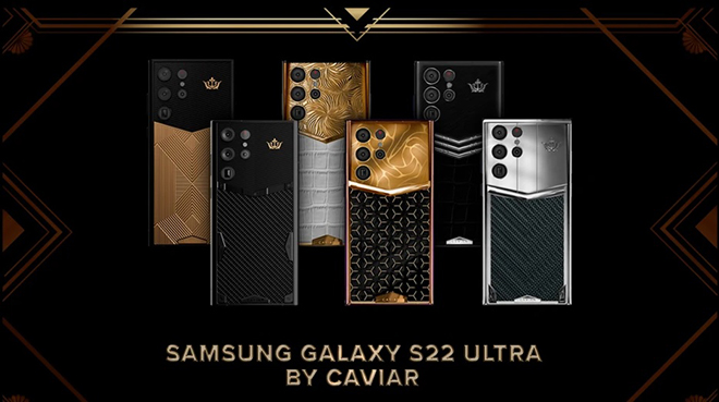 Bộ sưu tập&nbsp;Galaxy S22 Ultra chế tác bởi Caviar.