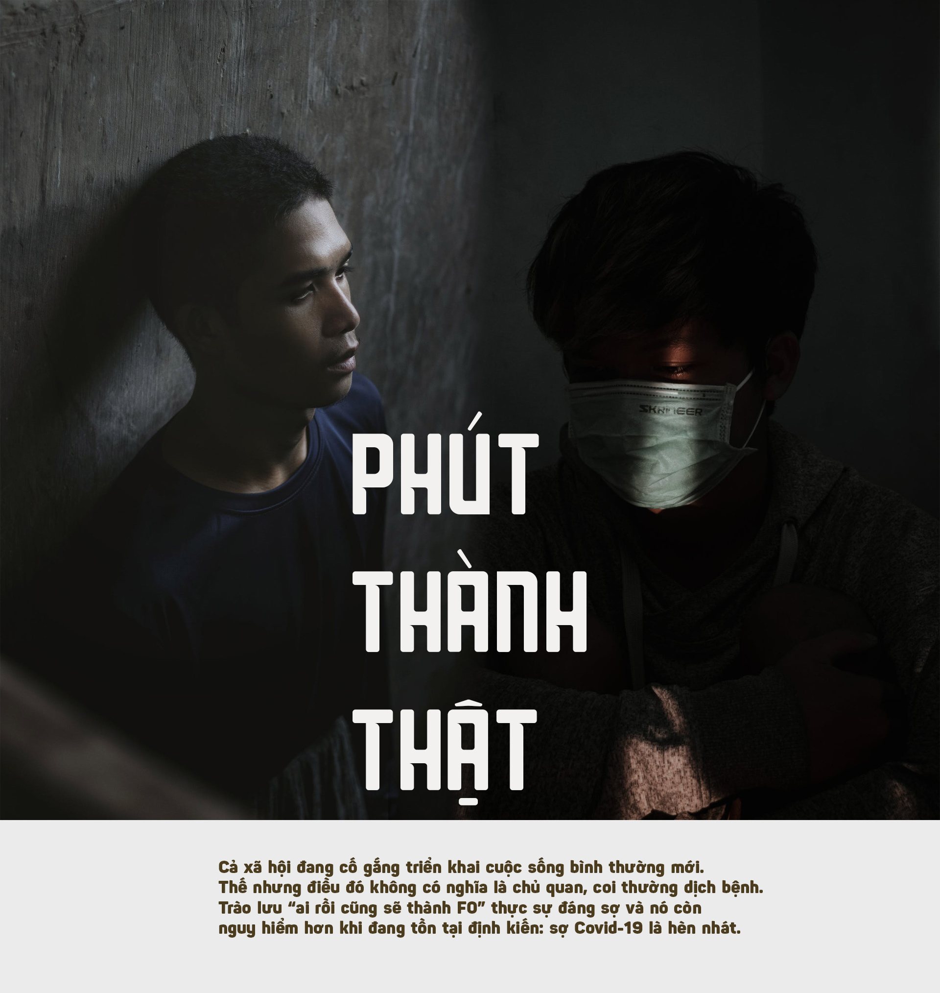 Phút thành thật: Từ chối “đi tâm sự” cùng bạn gái vì sợ dịch bệnh, tôi bị chê hèn nhát - 1