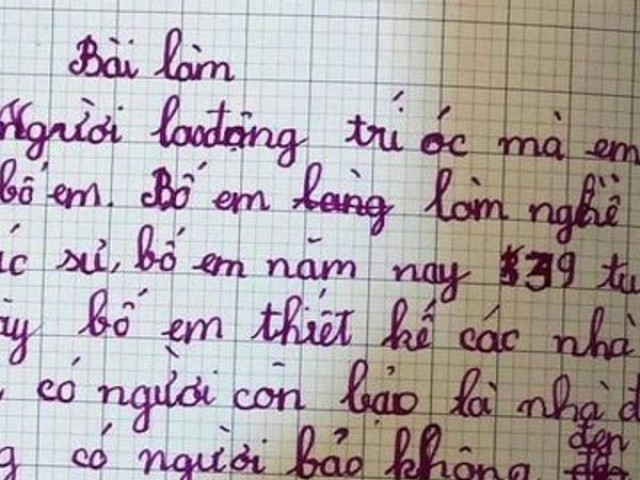 Bạn trẻ - Cuộc sống - Bài văn tả bố làm kiến trúc sư của học sinh tiểu học khiến dân mạng cười nghiêng ngả