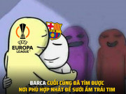 Tranh vui - Ảnh chế: Fan hả hê khi Barca tìm được &quot;sân chơi vừa tầm&quot;