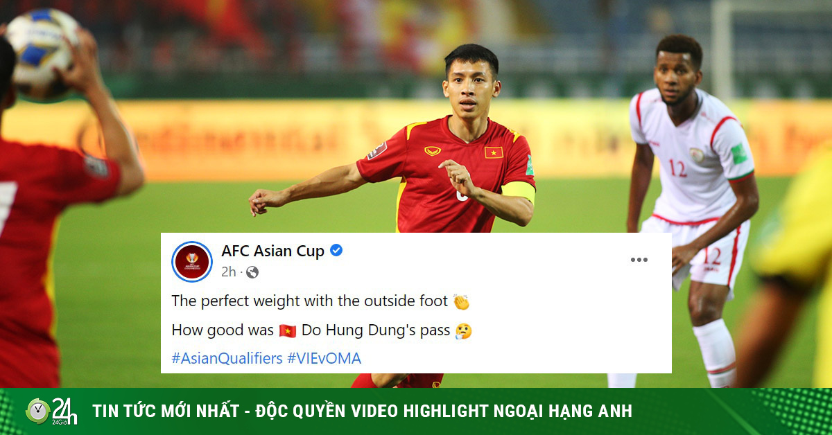 Latest football news on the morning of March 25: AFC praises Hung Dung after the Vietnam – Oman match