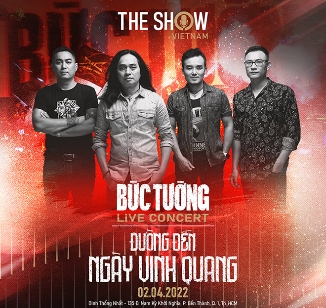 Bức Tường tổ chức Rock show lớn nhất sau 10 năm tại Dinh Thống Nhất - 1