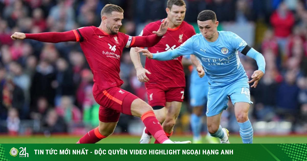 Racing to win the Man City – Liverpool is hot, MU is worried about the top 4 goal
