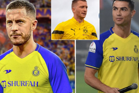 Đại gia Al Nassr chơi lớn, săn Hazard & "trai đẹp" Reus về trợ chiến Ronaldo