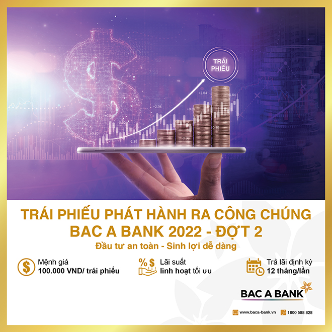 BAC A BANK tiếp tục chào bán hơn 25 triệu trái phiếu phát hành ra công chúng đợt 2 - 1